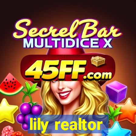 lily realtor